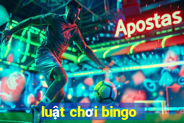 luật chơi bingo