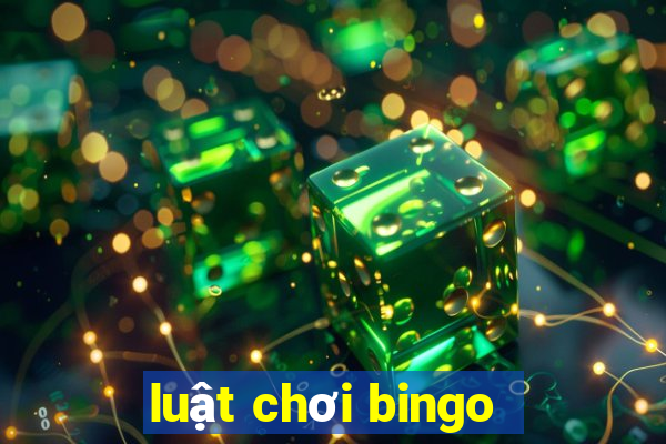 luật chơi bingo