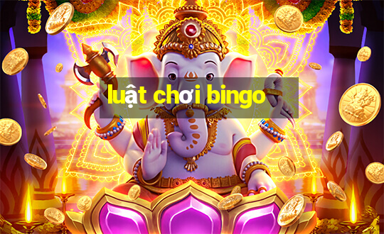 luật chơi bingo