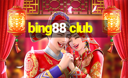 bing88 club