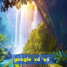 google xổ số quảng bình