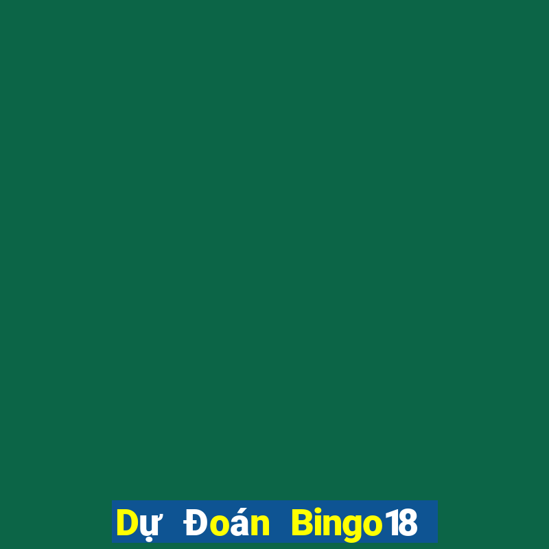 Dự Đoán Bingo18 thứ hai