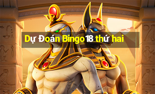 Dự Đoán Bingo18 thứ hai