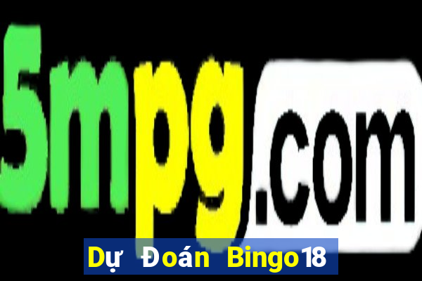 Dự Đoán Bingo18 ngày 17